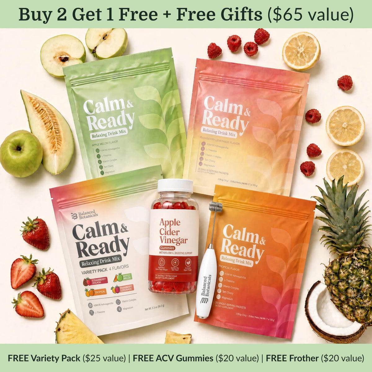 Calm & Ready Buy 2 Get 1 Free offer with free Variety Pack, ACV Gummies and Frother